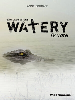 cover image of The Case of the Watery Grave (Detective)